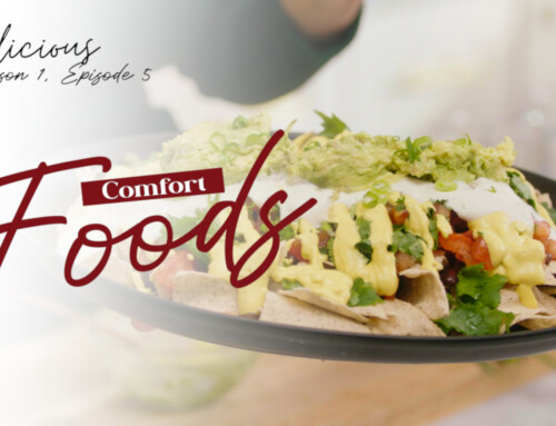 Wholicious™ | Episode 5 What Are Healthy Comfort Foods